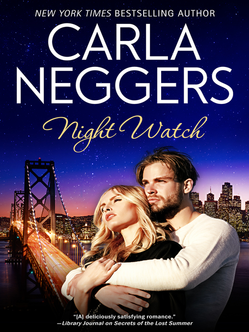 Title details for Night Watch by Carla Neggers - Available
